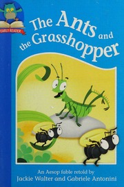 The Ants And The Grasshopper Walter Jackie Author Antonini Gabriele