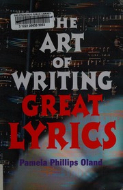 The Art Of Writing Great Lyrics Oland Pamela Phillips 1947 Oland
