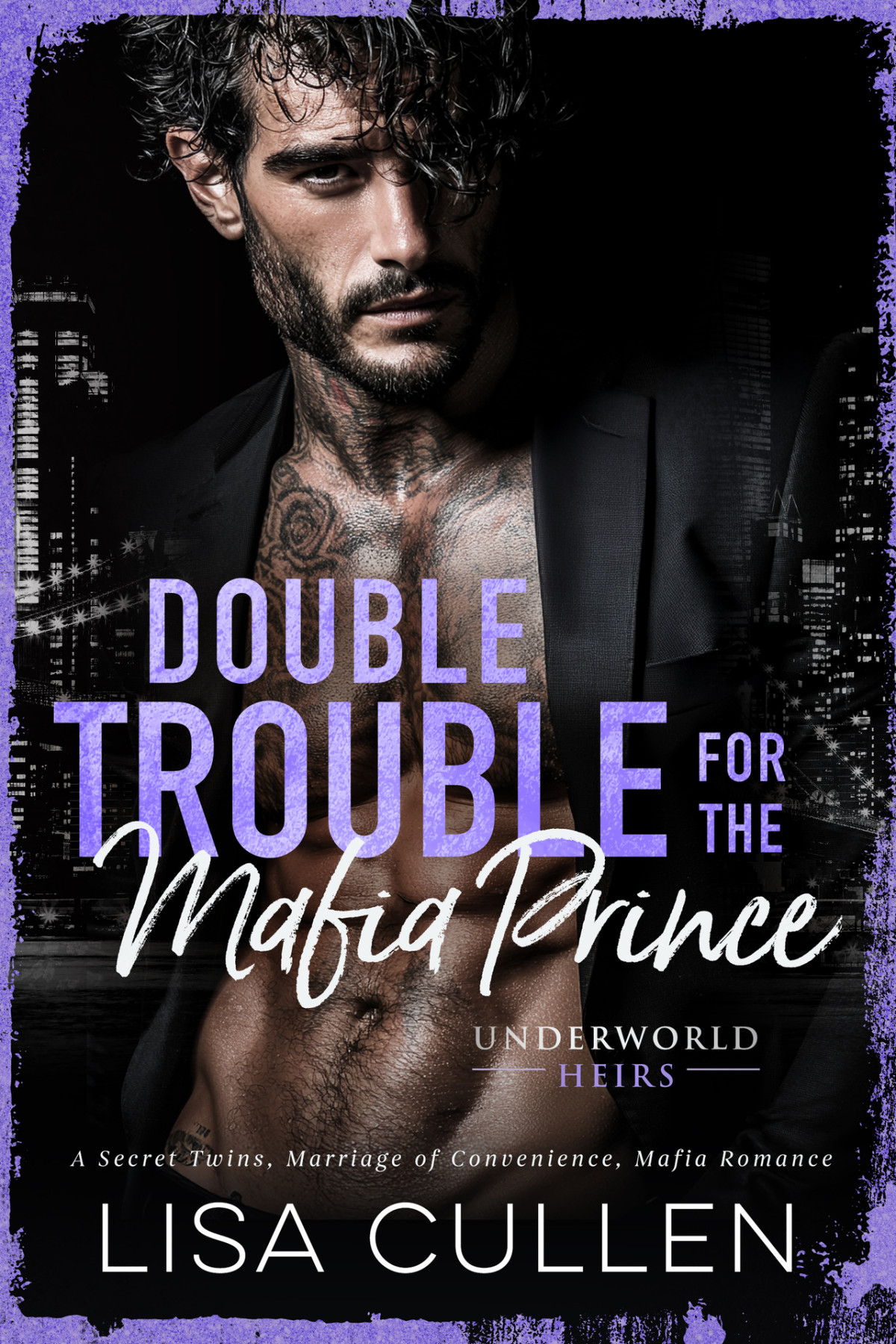 Double Trouble For The Mafia Prince A Secret Twins Marriage Of Convenience Mafia Romance Lisa Cullen