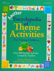 Another Encyclopedia Of Theme Activities For Young Children Charner