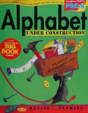 Alphabet Under Construction Little Big Book Theme 61 Grade Pre K Houghton Mifflin Prek Prek