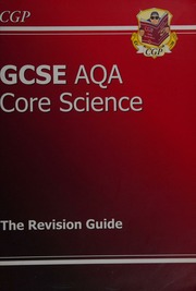 Aqa Gcse Science The Revision Guide Bossart Mike Bowness Ellen
