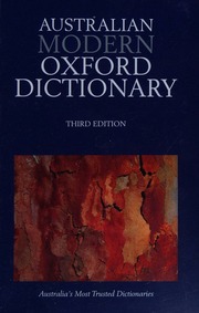 Australian Modern Oxford Dictionary 3rd Ed Ludowyk Frederick Moore