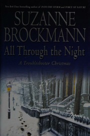 All Through The Night A Troubleshooter Christmas Brockmann