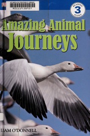 Amazing Animal Journeys 1st American Ed Odonnell Liam 1970