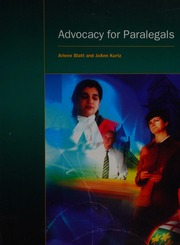 Advocacy For Paralegals Blatt Arlene