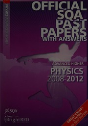 Advanced Higher Physics 20082012 Scottish Qualifications Authority