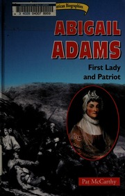 Abigail Adams First Lady And Patriot Library Ed Mccarthy Pat