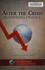 After The Crisis Rethinking Finance Lagoardesegot Thomas