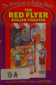 The Adventures Of Sophie Bean The Red Flyer Roller Coaster Yevchak