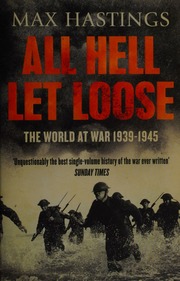 All Hell Let Loose The World At War 193945 Hastings Max