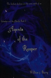 Agents Of The Reaper Sebastian And The Afterlife Ii Barry William J