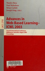 Advances In Webbased Learningicwl 2003 Second International Conference Melbourne Australia August 1820 2003 Proceedings 1 Edition Icwl Conference 2nd 2003 Melbourne