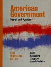 American Government Power Purpose Lowi Theodore J Author
