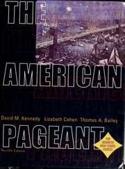 The American Pageant A History Of The Republic Kennedy David M