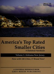 Americas Toprated Smaller Cities 201415 A Statistical Handbook Tenth Edition Unknown