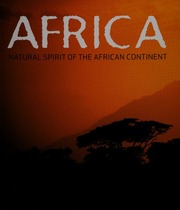Africa Natural Spirit Of The African Continent Davies Gill