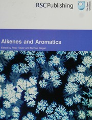 Alkenes And Aromatics Taylor Peter 1953 Royal Society Of Chemistry Great Britain Open University