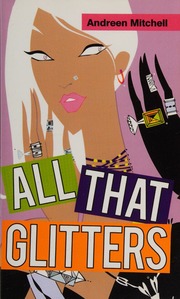 All That Glitters Mitchell Andreen