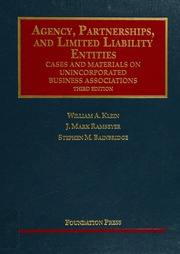 Agency Partnerships And Limited Liability Entities Unincorporated Business Associations Cases And Materials 3rd Ed Klein
