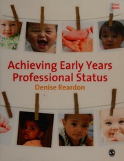 Achieving Early Years Professional Status Reardon Denise