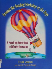 Around The Reading Workshop In 180 Days A Monthbymonth Guide To Effective Instruction Serafini