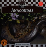 Anacondas Gunderson Megan M 1981