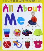 All About Me A First Words And Pictures Book Millard Peter