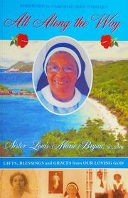 All Along The Way Gifts Blessings And Graces From Our Loving God Bryan