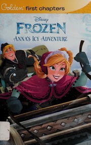 Annas Icy Adventure Allen Elise Author