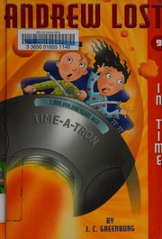 Andrew Lost In Time Greenburg Jc Gerardi Jan