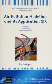 Air Pollution Modeling And Its Application Xix Natoccms International Technical Meeting On Air Pollution Modeling And Its Application 29th 2007 Aveiro
