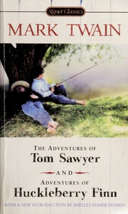 The Adventures Of Tom Sawyer And Adventures Of Huckleberry Finn 1st Signet Classics Printing Fishkin Introduction 12 Twain