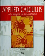 Applied Calculus For The Managerial Life And Social Sciences University Of Kansas Edition St Tan