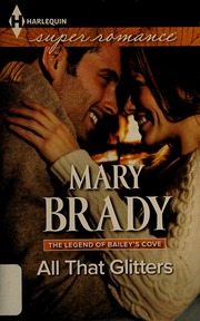 All That Glitters Brady Mary Romance Novelist Author