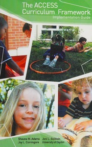 The Access Curriculum Framework Implementation Guide Baldwin Comingore Adams