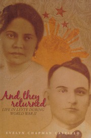 And They Returned Life In Leyte During World War Ii Castillo