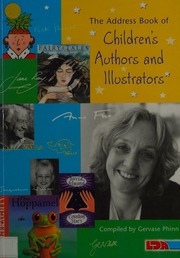 The Address Book Of Childrens Authors And Illustrators Phinn