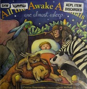 All The Awake Animals Are Almost Asleep None Dragonwagon Crescent