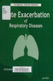 Acute Exacerbation Of Respiratory Diseases Sahn Steven