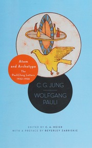 Atom And Archetype The Paulijung Letters 19321958 Pauli