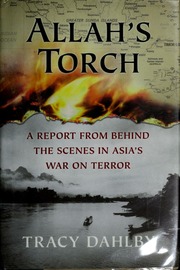 Allahs Torch 1st Ed Tracy Dahlby