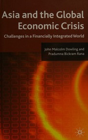 Asia And The Global Economic Crisis Challenges In A Financially Integrated World Dowling