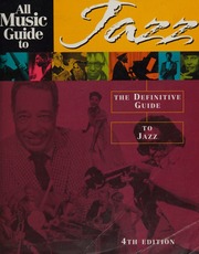 All Music Guide To Jazz The Definitive Guide To Jazz Music 4th Ed Bogdanov