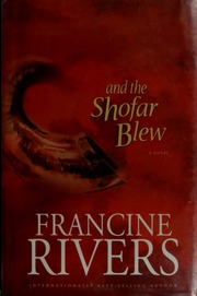 And The Shofar Blew Rivers Francine 1947