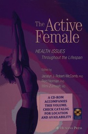 The Active Female Health Issues Throughout The Lifespan 1 Edition Robertmccomb