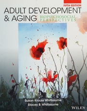Adult Development And Aging Biopsychosocial Perspectives Fifth Edition Whitbourne