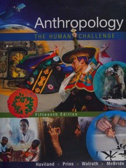 Anthropology The Human Challenge Haviland William A Prins Harald E L