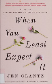 Always A Bridesmaid For Hire Stories On Growing Up Looking For Love And Walking Down The Aisle For Complete Strangers Glantz