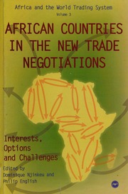 African Countries In The New Trade Negotiations Interest Options And Challenges Njinkeu